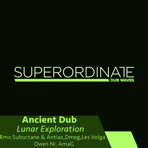 Lunar Exploration (Suboctane & Antias Rmx)