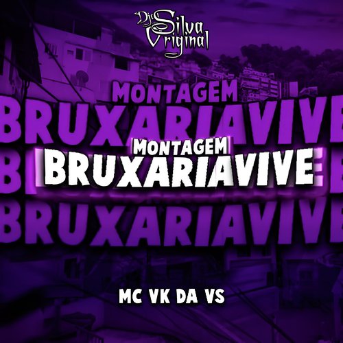 MONTAGEM - BRUXARIA VIVE_poster_image