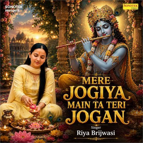 Mere Jogiya Main Ta Teri Jogan