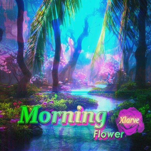 Morning Flower