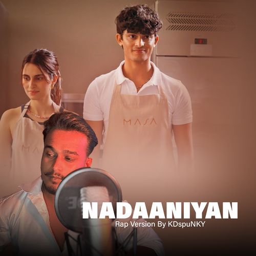 Nadaaniyan (Rap Version)