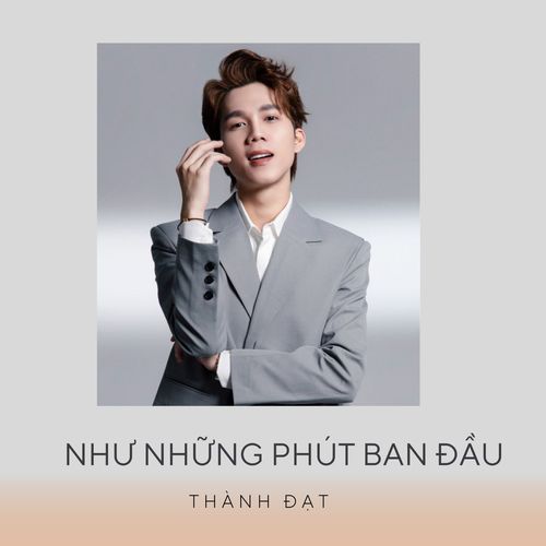 Như Những Phút Ban Đầu