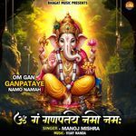 OM Gan Ganpataye Namo Namah