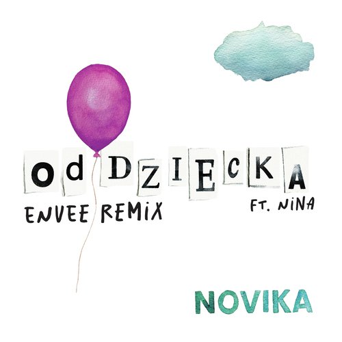 Od dziecka (Envee Remix) (feat. Nina)_poster_image