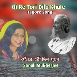 Oi Re Tori Dilo Khule-NF8hQUV9BXo