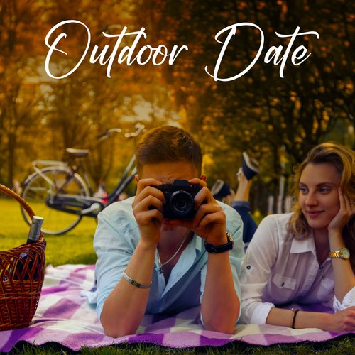 Outdoor Date: Background Music For A Date Or Picnic In A Romantic Setting_poster_image