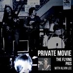 Private Movie (feat. Alvin Lee)