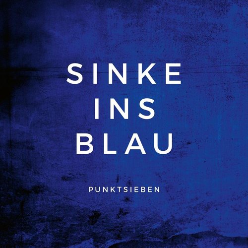 Sinke ins Blau