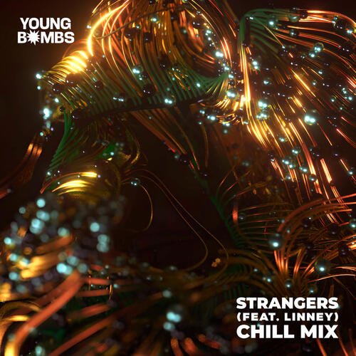 Strangers (Chill Mix)