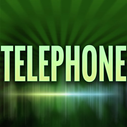 Telephone (A Tribute to Lady Gaga and Beyonce)