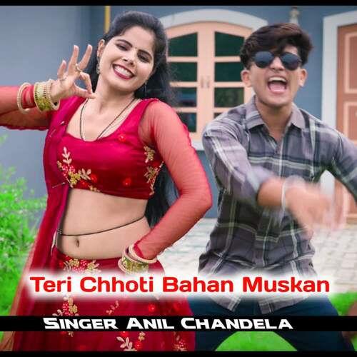 Teri Chhoti Bahan Muskan