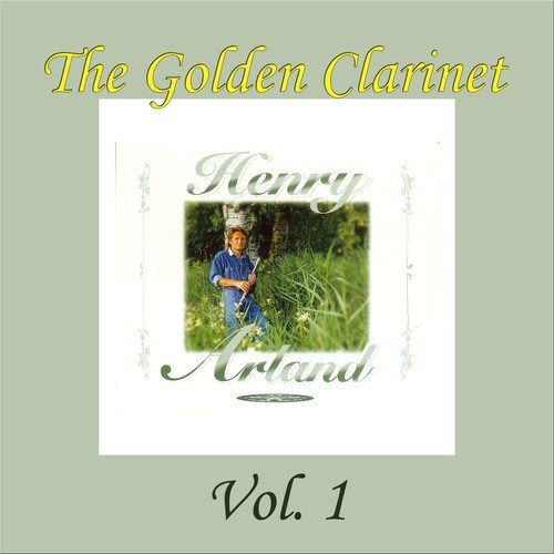 The Golden Clarinet, Vol. 1 (Die Goldene Klarinette)