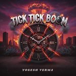 Tick Tick Boom