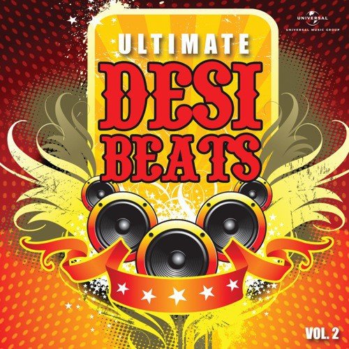 Ultimate Desi Beats (Vol. 2)