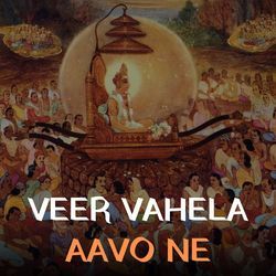 Veer Vahela Aavo Ne-BxscVwxRD2Y