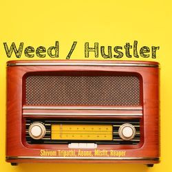 Weed / Hustler-BjAcQhB6UAI