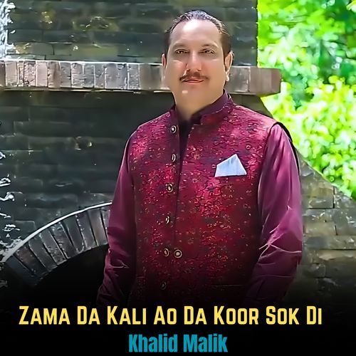 Zama Da Kali Ao Da Koor Sok Di