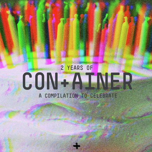2 Years of Con+Ainer