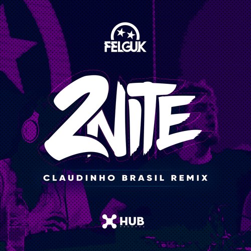 2nite (Claudinho Brasil Remix) cover art