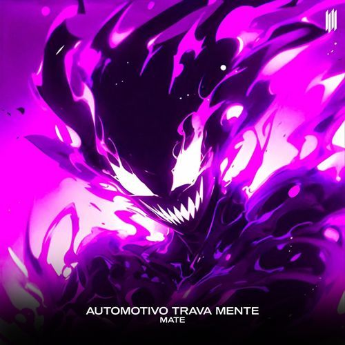 AUTOMOTIVO TRAVA MENTE (SLOWED)