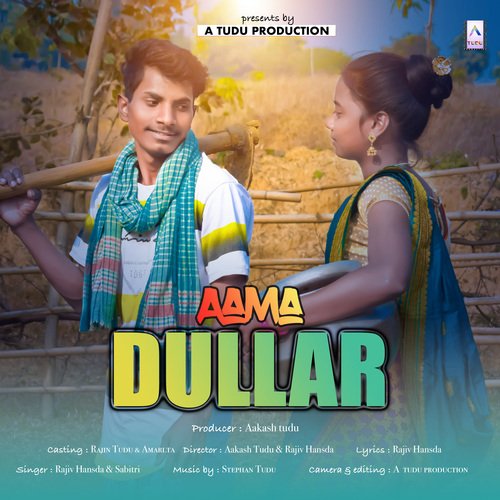 Aama Dullar