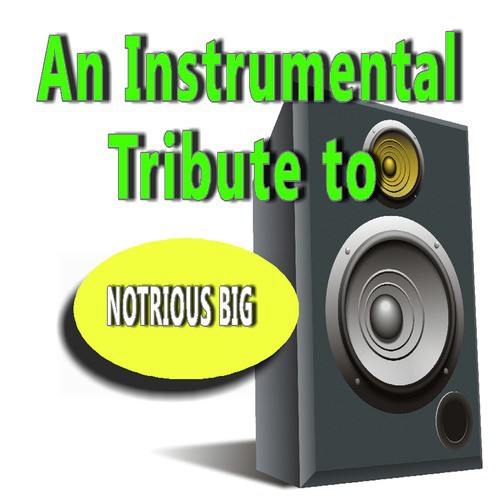 An Instrumental Tribute to Notorious Big