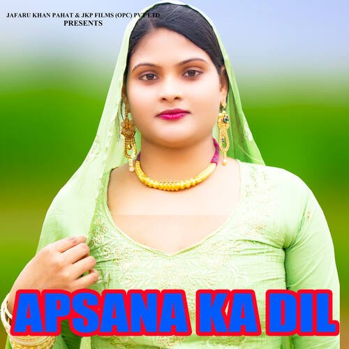 Apsana Ka Dil