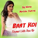 Baat Koi Shyani Likh Dyu Ke