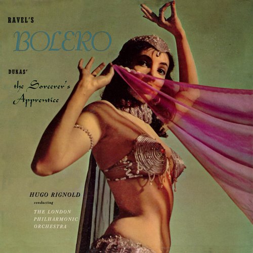 Bolero / The Sorcerer's Apprentice (Remaster from the Original Somerset Tapes)