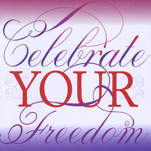 Celebrate Your Freedom (feat. Kim McLean) cover art