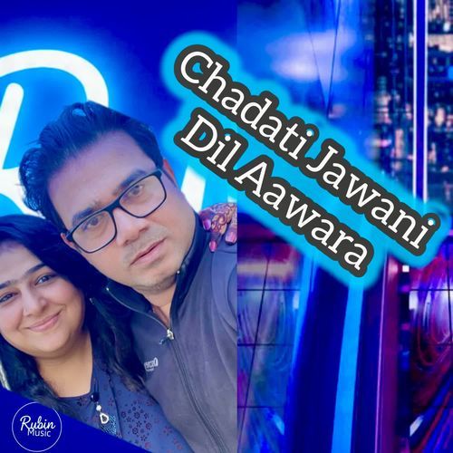 Chadati Jawani Dil Aawara