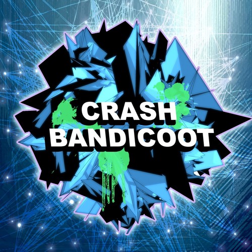 Crash Bandicoot (Dubstep Remix)_poster_image