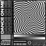 Dance On Me