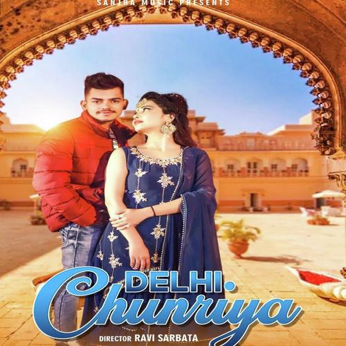 Delhi Chunriya_poster_image