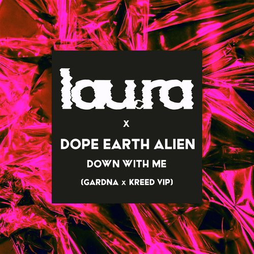 Down With Me (Gardna x Kreed VIP)_poster_image