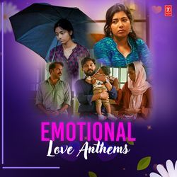 Emotional Love Anthems