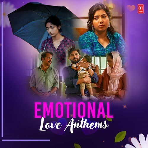 Emotional Love Anthems