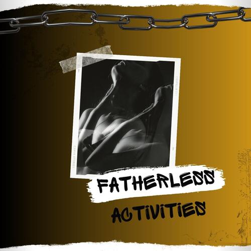 Fatherless Activities (feat. Omegases) cover art