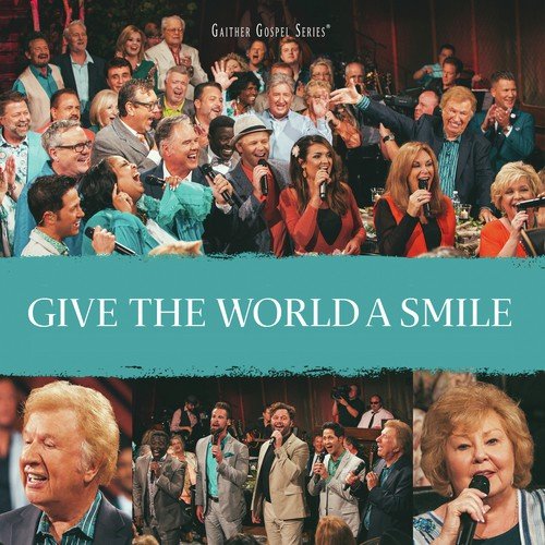 Give The World A Smile (Live)