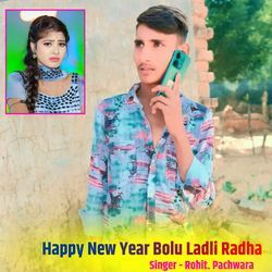 Happy New Year Bolu Ladli Radha-NAQSRhhxZ3Y