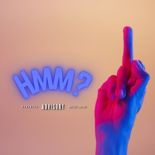 Hmm?