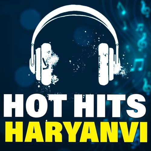 Hot Hits Haryanvi