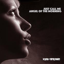 Just Call Me Angel of the Morning