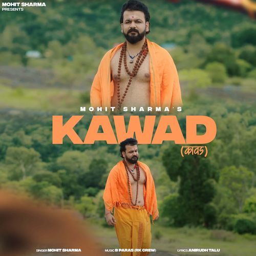 Kawad (feat.Mohit Sharma)