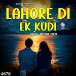 Lahore Di Ek Kudi