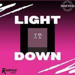 Light It Down