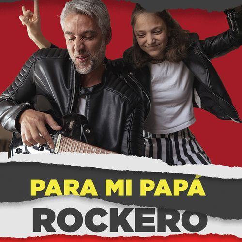 Para Mi Papá Rockero