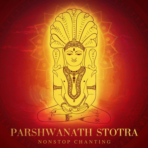 Parshwanath Stotra (Non-Stop Chanting)