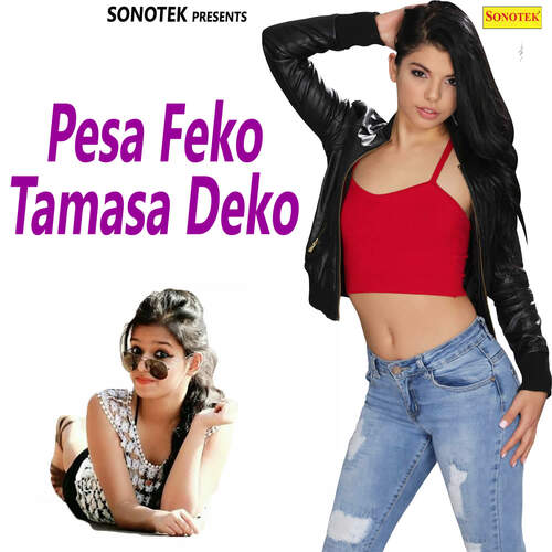 Pesa Feko Tamasa Deko