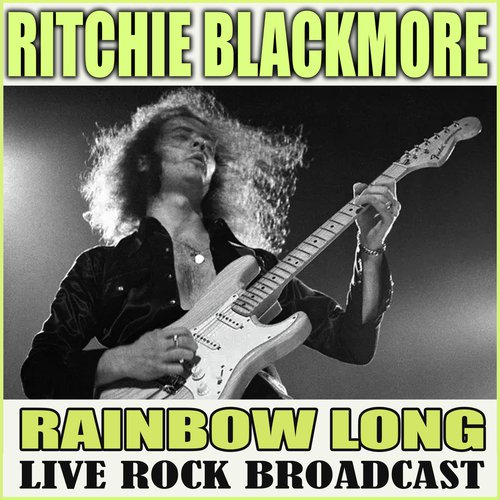 Rainbow Long - Live Rock Broadcast (Live)_poster_image